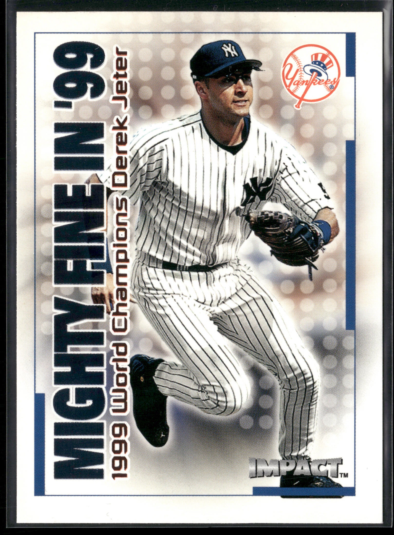 2000 Fleer Impact #11MF Derek Jeter Mighty Fine in '99