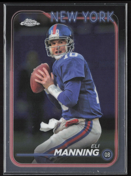 2024 Topps Chrome #138 Eli Manning