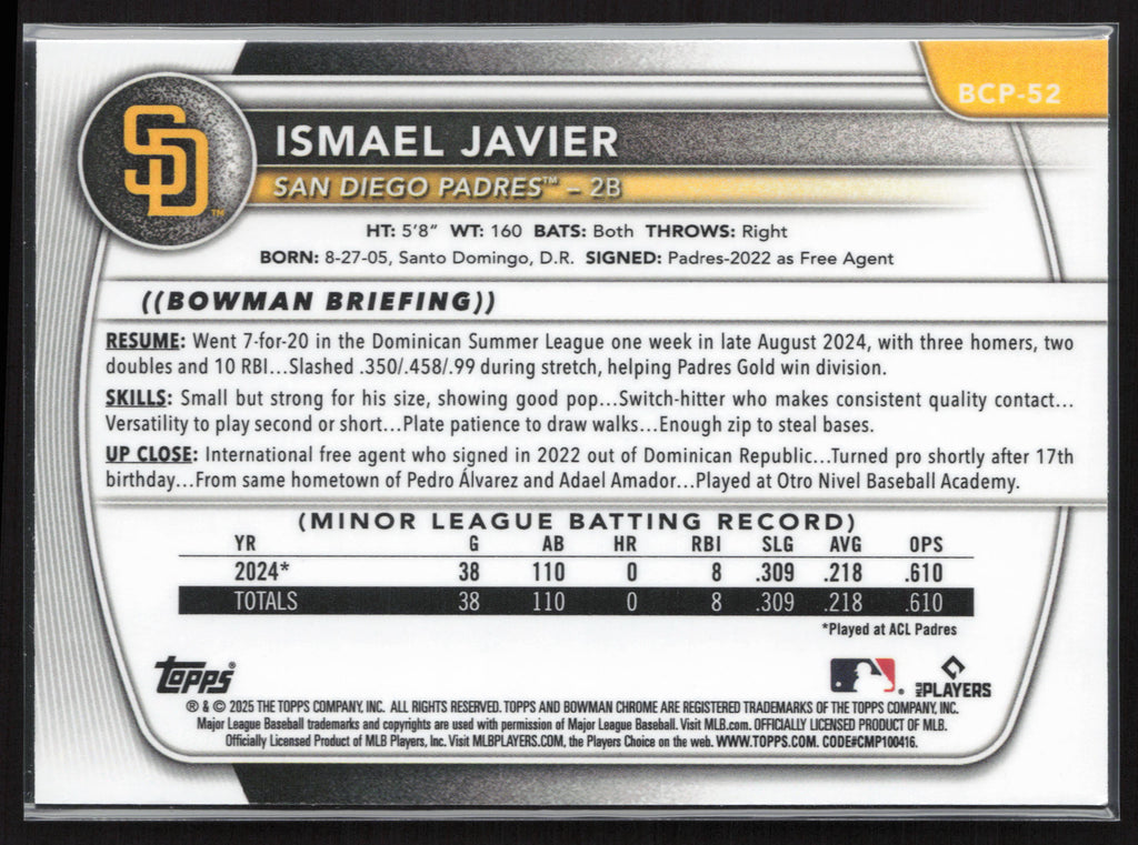 2025 Bowman #BCP-52 Ismael Javier Chrome Prospects