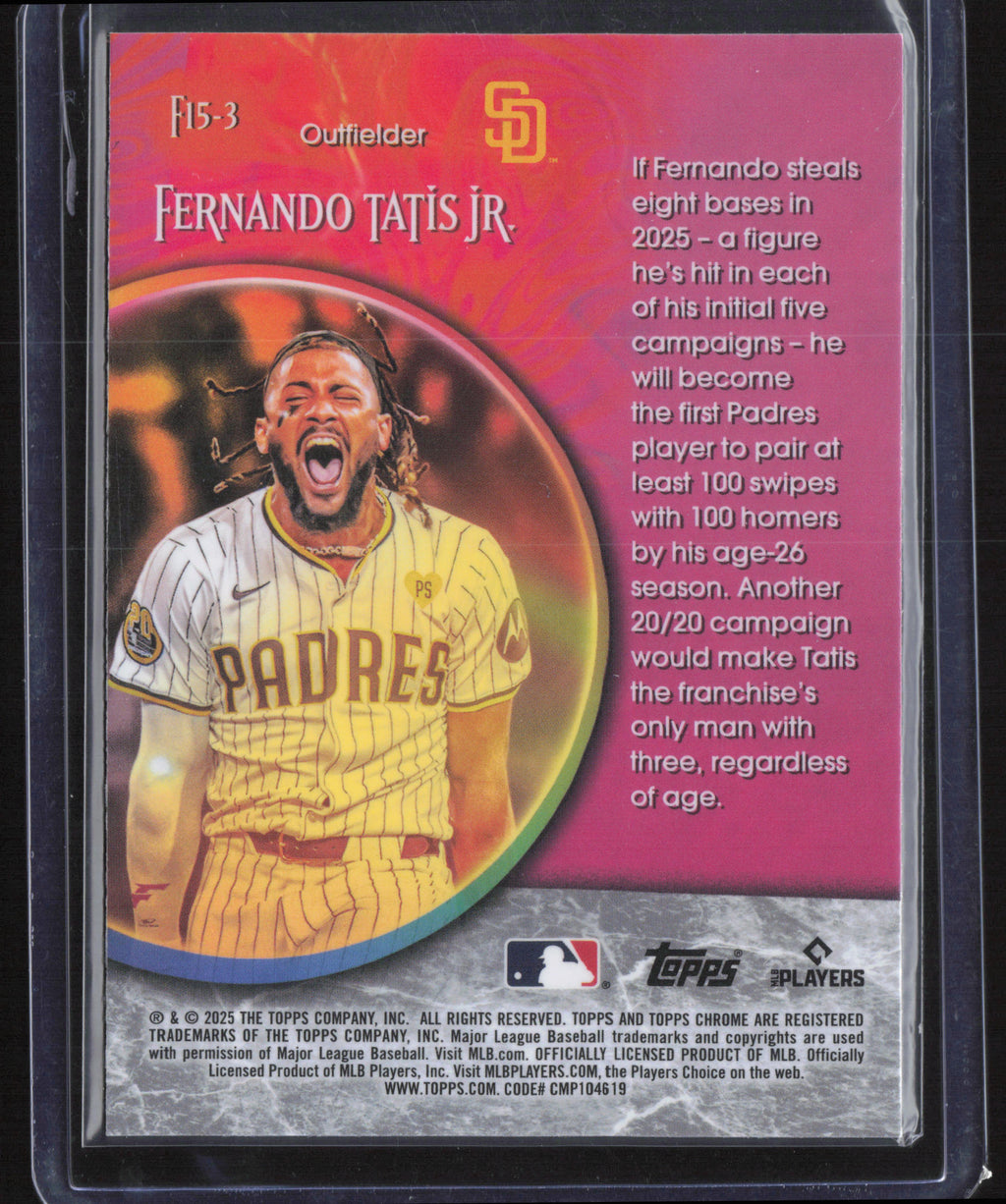 2025 Topps Chrome #F15-3 Fernando Tatis Jr. Fortune 15