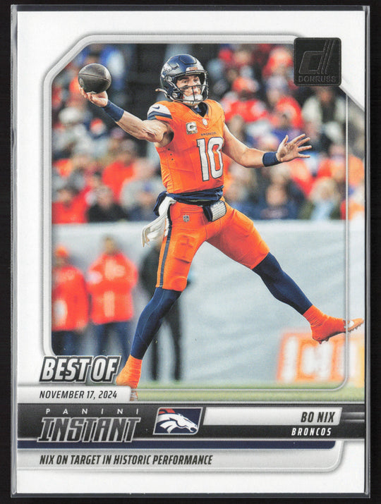 2025 Donruss #INS-BNX Bo Nix Best of Instant