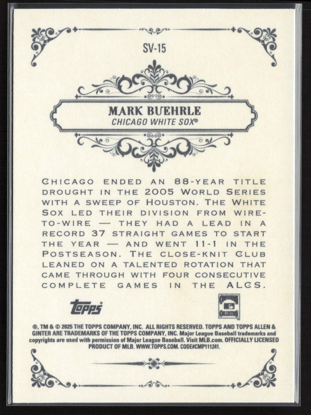 2025 Topps Allen & Ginter #SV-15 Mark Buehrle Sweet Victory